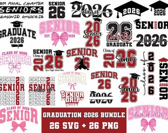 Lot de l'obtention du diplôme 2026 SVG, Svg de l'obtention du diplôme, Senior 2026 SVG, classe de 2026 Svg, chemise de l'obtention du diplôme Svg, Svg de l'obtention du diplôme senior, sublimation PNG