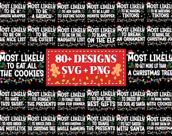 Most Likely to Svg bundle, Christmas Svg Bundle, Funny Christmas png, Most Likely To, Family Christmas Svg, Trendy Christmas Svg Png Design