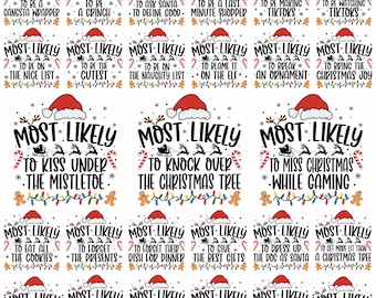 Most Likely to Christmas Shirt Svg Bundle, 90+ Most Likely to Christmas Svg Bundle, Most Likely to Svg, Funny Most Likely to Christmas Png