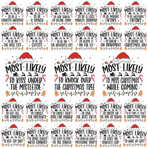 Most Likely to Christmas Shirt Svg Bundle, 90+ Most Likely to Christmas Svg Bundle, Most Likely to Svg, Funny Most Likely to Christmas Png