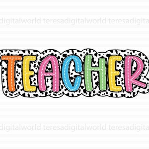 Teacher Dalmatian PNG, Retro Back To School PNG, Dalmatian Dots Png, Teacher Life Png, Teacher Appreciation, Back To School Png Sublimation
