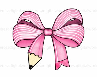 Teacher Png Design For Sublimation, Bow PNG, Trendy Teacher Png For Shirts, Coquette Teacher PNG, Pink Teacher Pencil Coquette Bow PNG
