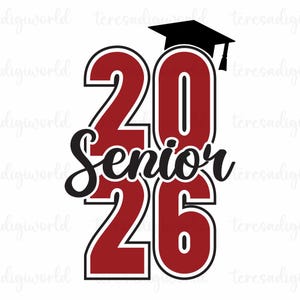 Senior 2026 Svg, Class of 2026 Svg, Graduation 2026 Svg Png, Red Senior 2026 Svg, Graduation Shirt Design, Svg Cricut, Png Sublimation