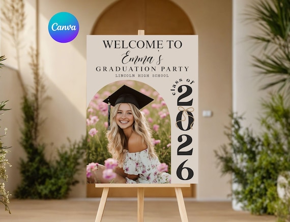Class of 2026 Graduation Party Welcome Sign Canva Template, Photo Graduation Welcome Poster, Modern Minimalist Graduation Welcome, Editable