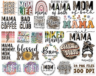 Mothers Day PNG Bundle, Mom PNG Bundle, Mom PNG, Mom Life Png, Mama Png, Mama Sublimation, Blessed Mama Png, Mama Trendy Png, Mom Shirt Png