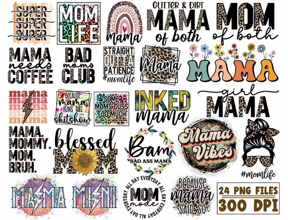 Mothers Day PNG Bundle, Mom PNG Bundle, Mom PNG, Mom Life Png, Mama Png, Mama Sublimation, Blessed Mama Png, Mama Trendy Png, Mom Shirt Png