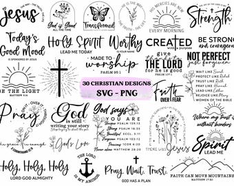 30 Christian SVG PNG Bundle, Religious Svg Bundle, Motivational Quotes Svg Bundle, Bible Verse Svg, Christian Sublimation Designs, Jesus Svg