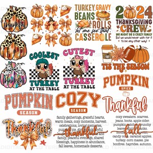 May include: A collection of Thanksgiving-themed digital designs featuring pumpkins, turkeys, and fall foliage. The designs include phrases like "Coolest Turkey at the Table", "Pumpkin Cozy Season", and "Tis the Season Pumpkin Spice".