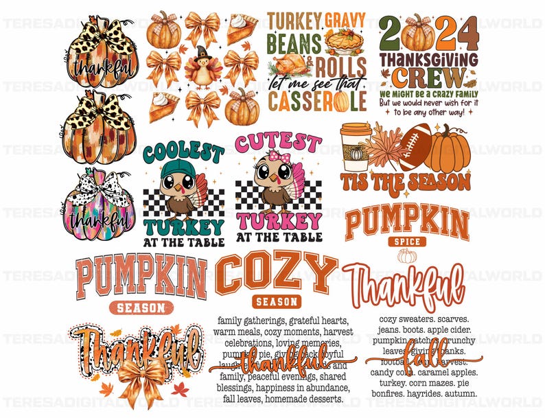 May include: A collection of Thanksgiving-themed digital designs featuring pumpkins, turkeys, and fall foliage. The designs include phrases like "Coolest Turkey at the Table", "Pumpkin Cozy Season", and "Tis the Season Pumpkin Spice".