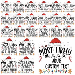 Most Likely to Christmas Shirt Svg Bundle, 90+ Most Likely to Christmas Svg Bundle, Most Likely to Svg, Funny Most Likely to Christmas Png image 3