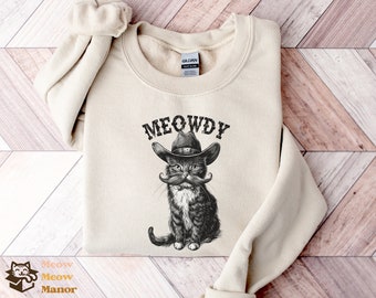 Meowdy Partner Crewneck, Black Cat Lover Sweater, Funny Meme Sweatshirt, Cowboy Cat Kitty Country Western Top, Cat Owner Clothing Gift Mom#5