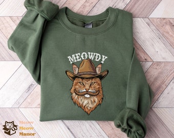 Meowdy Partner Crewneck, Black Cat Lover Sweater, Funny Meme Sweatshirt, Cowboy Cat Kitty Country Western Top, Cat Owner Clothing Gift Mom#2
