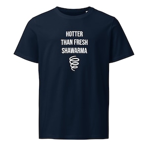 Hotter than fresh Shawarma Unisex organic mid-light t-shirt | Funny Arabic foodie shirt