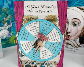 May include: A vintage-style birthday card with the text "Tis Your Birthday What shall you do?!" features a wheel with activity suggestions. The card has a pink curtain design and a portrait on the right.