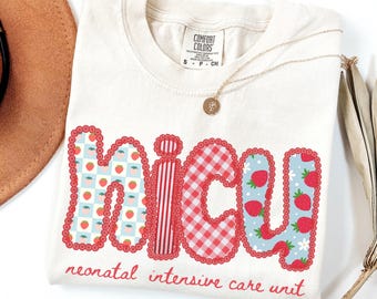 Comfort Colors® NICU Strawberry Nurse Shirts Nicu Shirt Nicu Nurse Gifts, Nurse Appreciation Gifts Neonatal icu Nurse gifts Obstetric Nurse