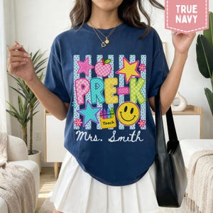 Comfort Color Custom Pre-K Teacher Shirt, Personalized Preschool Teacher Tee, Back To School Gift, PreK Teacher Name Shirt, Teacher Gift True Navy