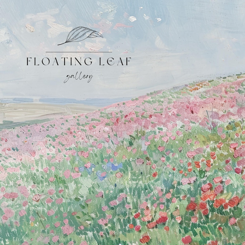 May include: A painting of a field of pink and red flowers with a blue sky in the background. The text "FLOATING LEAF gallery" is at the top of the image.