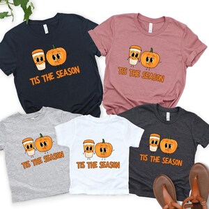 Tis The Season Shirt: Pumpkin Spice Latte Thanksgiving Tee