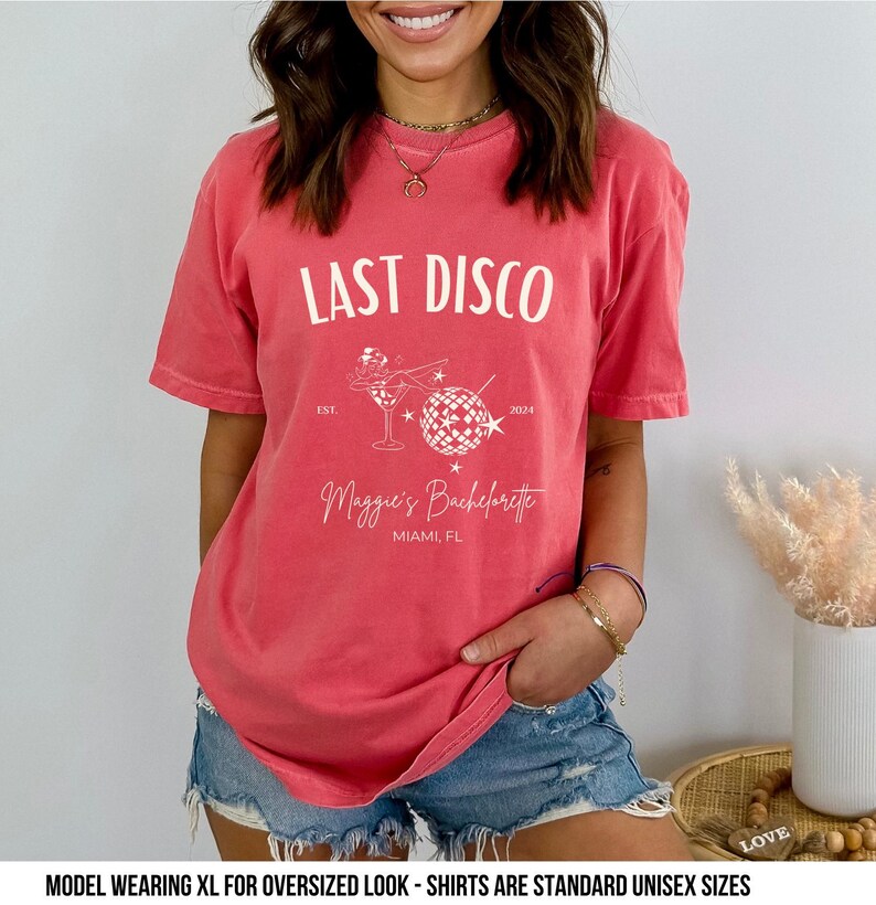 Last Disco Bachelorette Shirt Disco Bachelorette Party Custom Location