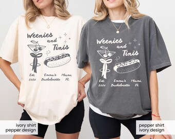 Camiseta de despedida de soltera Weenies and Martinis, camiseta personalizada para despedida de soltera Weenies and Tinis, trajes de hot dog Martini Bach, colores cómodos