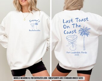 Sudadera "Último brindis en la costa", despedida de soltera playera personalizada, artículos de lujo personalizados para despedida de soltera, suéter costero para despedida de soltera