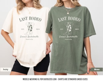 Last Rodeo Bachelorette Shirt: Custom Western Comfort Colors Tee