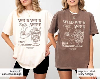 Chemises personnalisées de cow-girl sauvage d'épouse sauvage, t-shirt de nuptiale de dernier rodéo, T-shirts personnalisés de nuptiale de Nashville Texas Austin