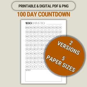 100 Day Countdown Printable Templates Counting Down to Retirement Summer Birthday Wedding & more Calendar in 5 Paper Sizes PDF/PNG
