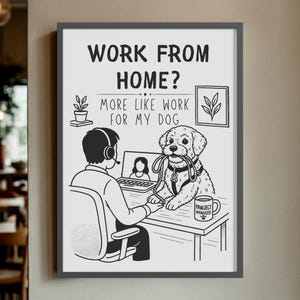 在宅勤務の面白い犬のアート：在宅勤務のユーモアポスター（PNG、PDFデジタルダウンロード）