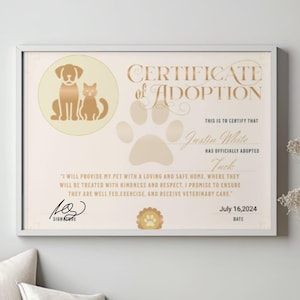 May include: A certificate of adoption with a paw print design. The certificate states that Justin White has officially adopted Tuck on July 16, 2024.
