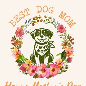 Mothers Day Dog Etsy