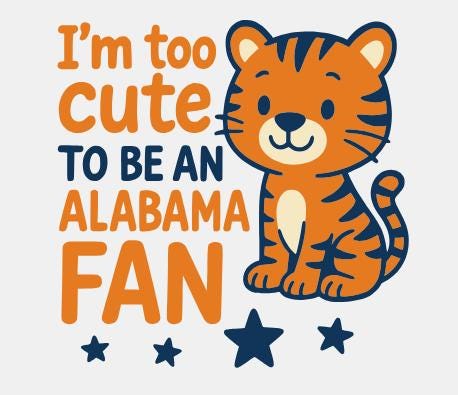 Soy demasiado lindo para ser fanático de Alabama SVG, niño Auburn Tiger, archivo para cortar Cricut, archivo para cortar Silhouette, descarga digital