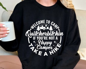 Welcome To Camp Sweatshirt: Funny Hiking Gift for Nature Lovers