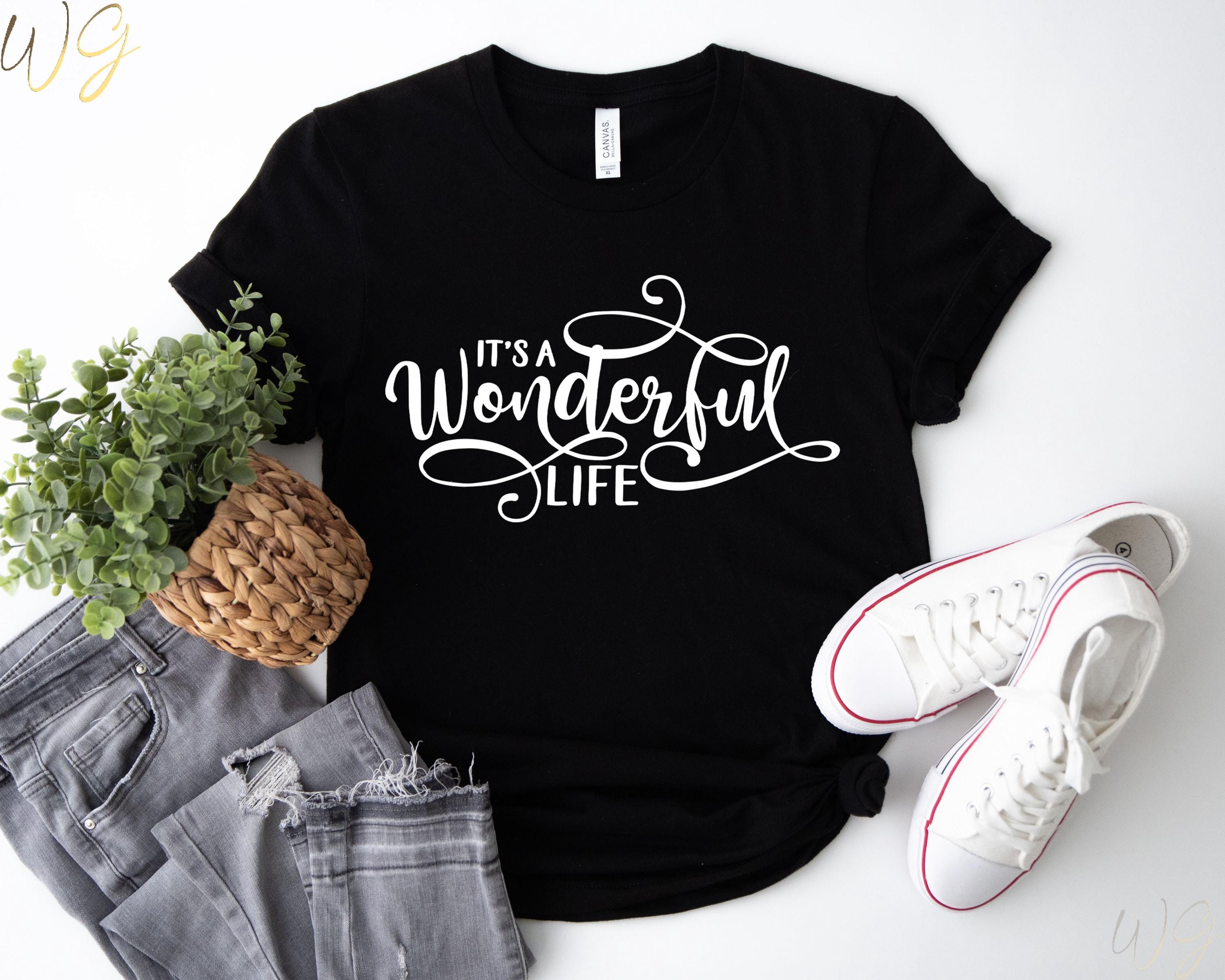 Its a Wonderful Life Shirt Christmas Holiday Graphic Tee Cute Funny Vintage Movie Shirt Mom Shirt Womens  Christmas Outfit Gift Idea