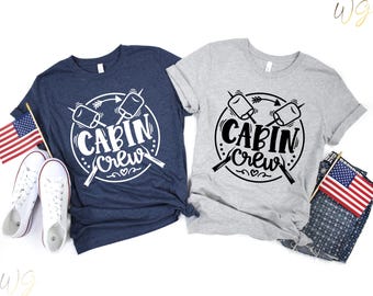 Cabin Crew Shirt: Family Camping Adventure Gift