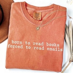 Comfort Colors Book Lover T-Shirt: Funny Reading Tee, Bibliophile Gift