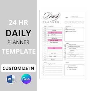 Peut inclure: Un modèle de planificateur quotidien imprimable avec un schéma de couleurs rose et blanc. Le modèle comprend des sections pour un horaire de 24 heures, des priorités, une liste de choses à faire, des objectifs et des notes. Le texte "24 HR DAILY PLANNER TEMPLATE" est en haut de la page. Le texte "CUSTOMIZE IN" est en bas de la page avec des icônes pour Word et Canva.