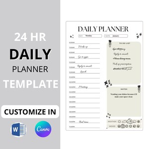 Könnte beinhalten: Eine druckbare Tagesplaner-Vorlage mit einem schwarz-weißen Design. Die Vorlage enthält eine To-Do-Liste, einen Notizbereich und Platz für die Verfolgung von Wetter und Stimmung. Der Text auf der Vorlage lautet "24 HR DAILY PLANNER TEMPLATE CUSTOMIZE IN Word Canva".