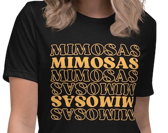 Mimosa Shirt, Brunch Shirt, Mimosas Shirt, Funny Brunch Shirt, Mimosa Shirts, Mimosa Brunch, Bridal Brunch Shirt