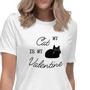 My Cat Is My Valentine Shirt, Valentine&#39;s Day Shirt, Cat Lover Shirt, Valentine&#39;s Day Sweatshirt, Valentine&#39;s Matching Shirt, Couple Shirt