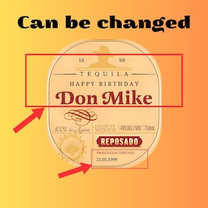Op de afbeelding: Een bruin tequila-flessetiket met gouden accenten. Het etiket luidt "TEQUILA HAPPY BIRTHDAY Don Mike" en bevat details zoals "100% de Agave", "HECHO EN MEXICO", "40% ALC/VOL 750ML", "REPOSADO", "PRODUCCION LIMITADA" en "21.05.1999".