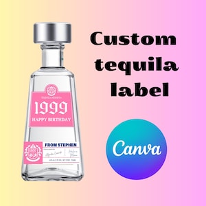 Tequila Label Canva Template Personalized Custom Digital Download Groomsmen Gift Bachelorette Party Gifts for Him Dad
