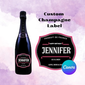 May include: A black and pink champagne bottle label with the text "PRODUIT DE FRANCE", "HAPPY BIRTHDAY JENNIFER", "15/11/2024", and "LOVE, MOM & DAD".