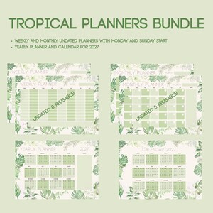 May include: A digital tropical planners bundle featuring weekly, monthly, and yearly 2027 calendar templates. The pages have a light green background with botanical leaf illustrations, grid layouts, and the text TROPICAL PLANNERS BUNDLE.