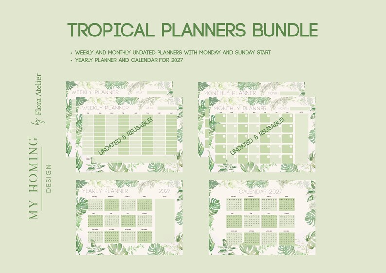 May include: A digital tropical planners bundle featuring weekly, monthly, and yearly 2027 calendar templates. The pages have a light green background with botanical leaf illustrations, grid layouts, and the text TROPICAL PLANNERS BUNDLE.