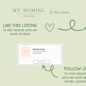 May include: A light green graphic featuring the text MY HOMING DESIGN by Flora Atelier. It includes instructions to like the listing and follow the shop, accompanied by a heart icon, arrows, and a preview box showing the MyHoming shop profile.