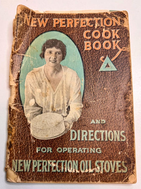 Vintage Cookbook | New Perfection Cookbook & Direction for Operating Oil Stoves