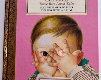 1968 Vintage Little Golden Book Classics, Illustrated by Eloise Wilkin, 3 stories, large size book