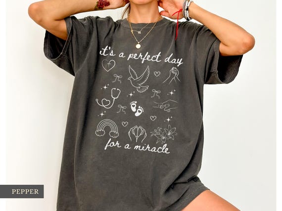 IVF Mom Shirt Comfort Colors®, Transfer Day It's A Perfect Day for A Miracle, Fertility Gift, Ivf Strong Mama Gift, Egg Retrieval Shirt