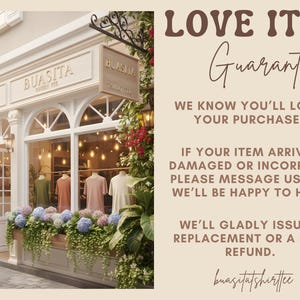 May include: Exterior shot of a boutique with the name "BUASITA" above the entrance. The shop window displays several t-shirts on hangers. The storefront is decorated with flowers and the text "LOVE IT Guarantee" is visible.